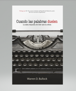 Cuando las palabras duelen - Warren Bullock