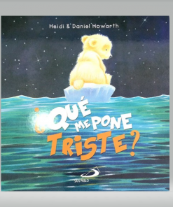 ¿Qué Me Pone Triste? [Cartilla] Colección ¿Cómo me siento?