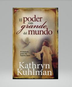 El Poder Mas Grande Del Mundo - Kathryn Kuhlman