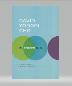 El tercer ojo - David Yonggi Cho