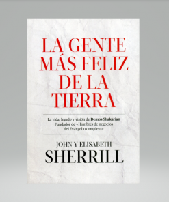 La Gente mas Feliz de la Tierra - John Sherrill