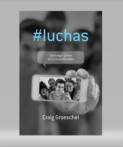 #Luchas - Craig Groeschel