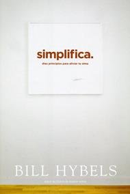 Simplifica - Bill Hybels