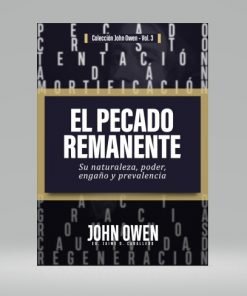 El Pecado Remanente - John Owen