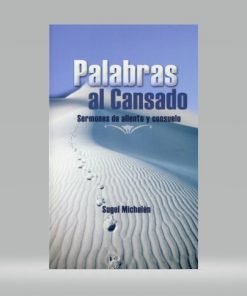 Palabras al Cansado - Sugel Michelén