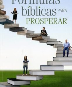 Fórmulas bíblicas para prosperar - Jorge H. López