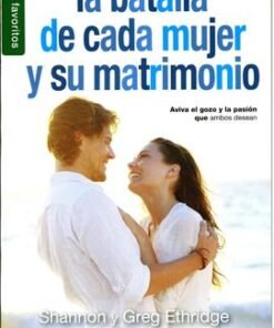 Batalla de Cada Mujer y su Matrimonio - Shannon Ethridge [Bolsilibro]