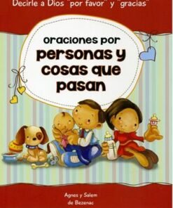 Oraciones por Personas y Cosas que Pasan -  Salem Y Agnes Bezenac
