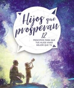 Hijos Que Prosperan - Andrés Panasiuk