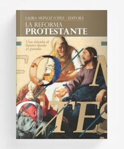 Reforma Protestante - Laura Muñoz