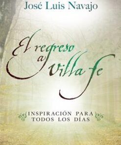 Regreso De Villa Fe - José Luis Navajo