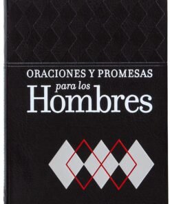 Oraciones Y Promesas Para El Hombre