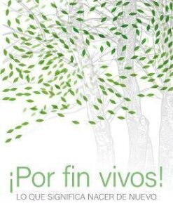 Por Fin Vivos - John Piper