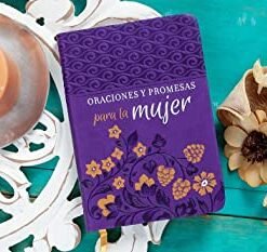 Oraciones Y Promesas Para La Mujer