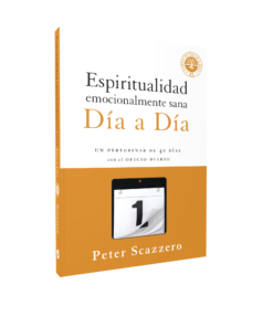 Espiritualidad emocionalmente sana día a día - Peter Scazzero
