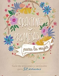 Oraciones Y Promesas Para La Mujer