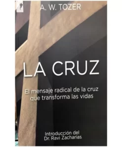La Cruz - A. W. Tozer