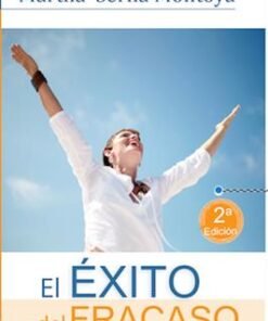El Éxito Del Fracaso - Martha Serna Montoya