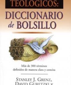 Terminos Teologicos/Diccionario -  Stanley J. Grenz