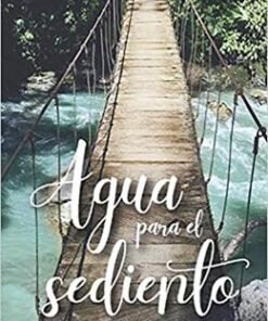 Agua Para El Sediento (Tomo 2) - Carmen Valencia de Martínez