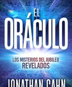 El Oráculo - Jonathan Cahn