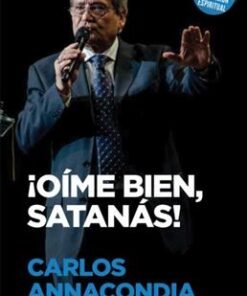 Oime Bien Satanás - Carlos Annacondia