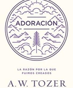 Adoración - A. W. Tozer