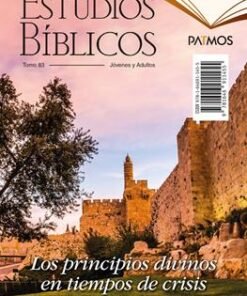 Estudio Bíblico: Los Principios Divinos en Tiempos de Crisis