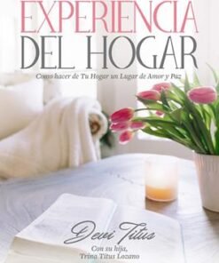 Experiencia Del Hogar - Devi Titus