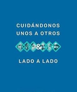 Cuidándonos Unos A Otros Lado A Lado - Edwart Welch
