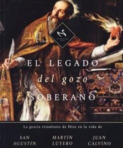 Legado Del Gozo Soberano - John Piper