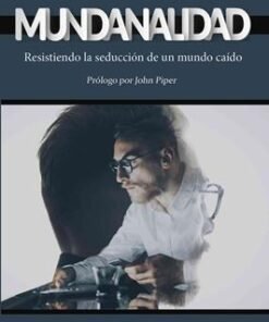 Mundanalidad - C.J. Mahaney