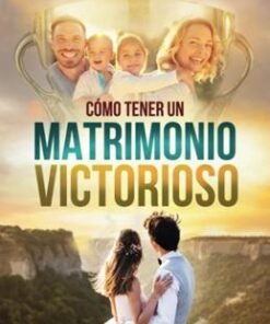 Como Tener Un Matrimonio Victorioso - Luis Uriel y Janeth Palacios