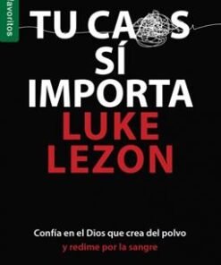 Tu Caos Sí Importa - Luke Lezon