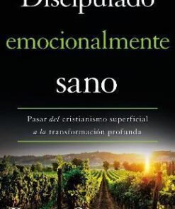 Discipulado Emocionalmente Sano - Peter Scazzero