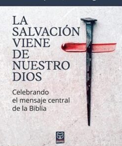 La Salvación Viene de Nuestro Dios - Christopher Wright