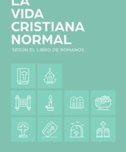 La Vida Cristiana Normal - Watchman Nee