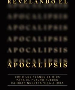 Revelando El Apocalipsis - Amir Tsarfati