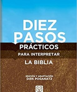 Diez Pasos Prácticos Para Interpretar La Biblia - Helge Staldemann, Thomas Richter