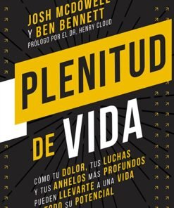 Plenitud De Vida -  Josh McDowell