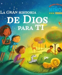 La Gran Historia De Dios Para Ti