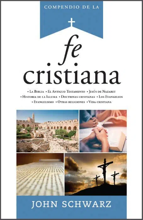 Compendio-de-la-fe-cristiana-John-Schwarz-__-LIBROPASION.COM_.jpg