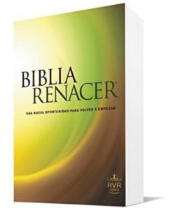 Biblia RVR/Renacer/Rustica Una Nueva Oportunidad Para Volver A Empezar
