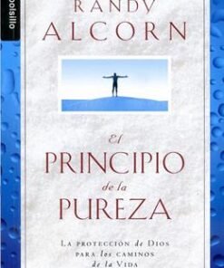 Principio de la pureza - Randy Alcorn [Bolsilibro]