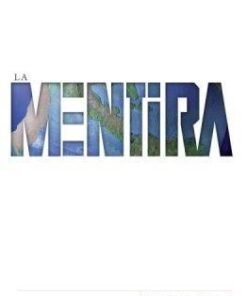 La Mentira - Ken Ham