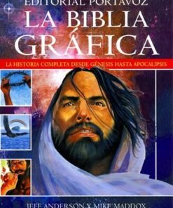 La biblia gráfica - Jeff Anderson  y Mike Maddox