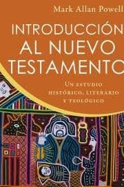 Introducción Al Nuevo Testamento - Mark Allan Powell