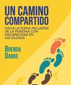 Un Camino Compartido - Brenda Darke
