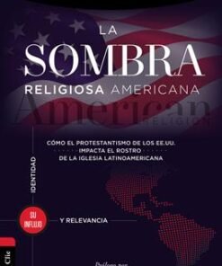 La Sombra Religiosa Americana - Jose Luis Avendaño