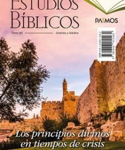 Estudio Bíblico: Los Principios Divinos en Tiempos de Crisis